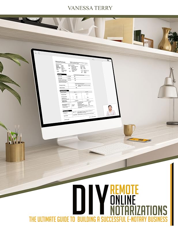 Cover of Ultimate Guide to Building A Successful E-Notary Business
